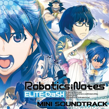 ROBOTICS;NOTES ELITE & DaSH : MINI SOUNDTRACK