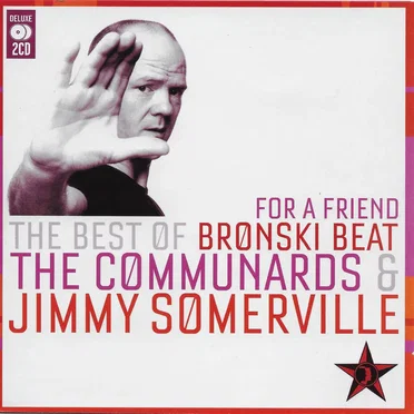For a Friend: The Best of Jimmy Somerville