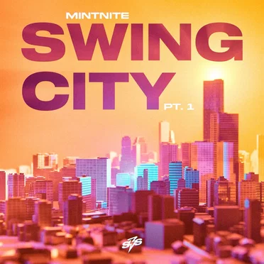 Swing City, Pt. 1 by Mintnite - album cover