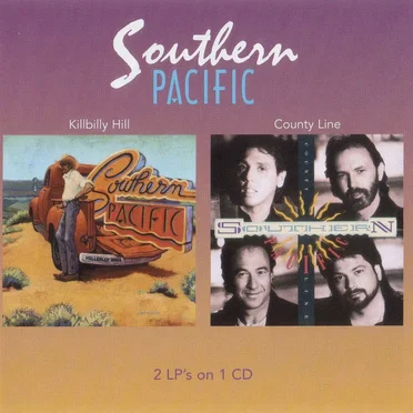 Killbilly Hill / County Line by Southern Pacific - album cover
