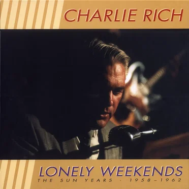 Lonely Weekends: The Sun Years 1958-1962