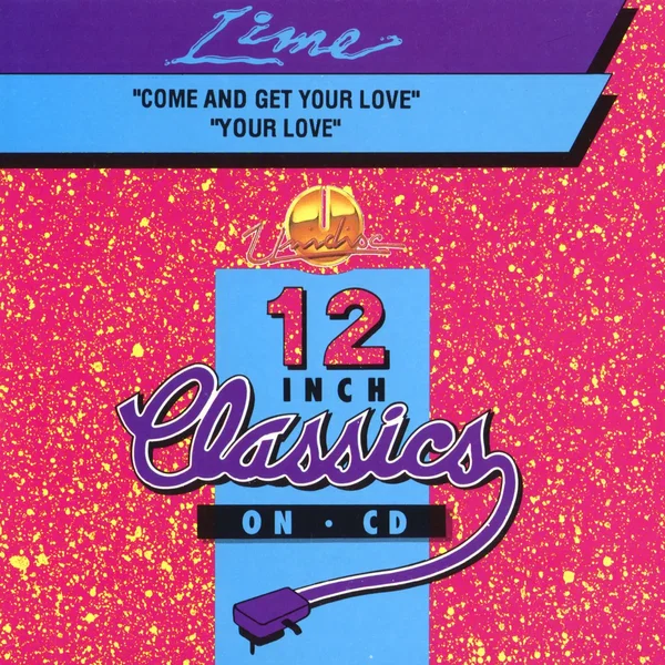 Come And Get Your Love / Your Love
