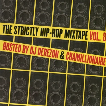 The Strictly Hip-Hop Mixtape Vol. 8 by Various Artists - album cover