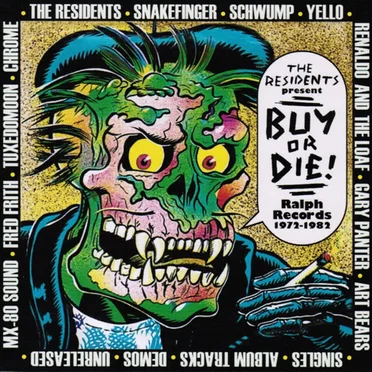 Buy or Die!: Ralph Records 1972-1982 by Various Artists - album cover