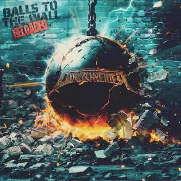 Balls to the Wall: Reloaded