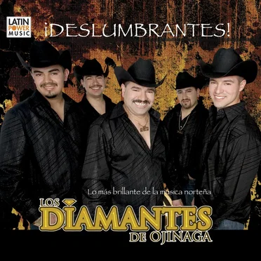 Deslumbrantes by Los Diamantes de Ojinaga - album cover