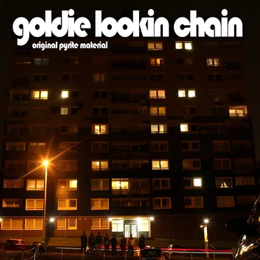 Original Pyrite Material by Goldie Lookin Chain - album cover