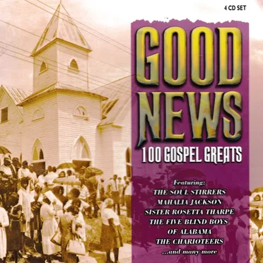 Good News: 100 Gospel Greats by Various Artists - album cover