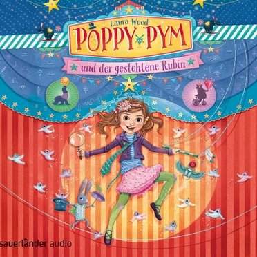 Poppy Pym und der gestohlene Rubin by Laura Wood - album cover