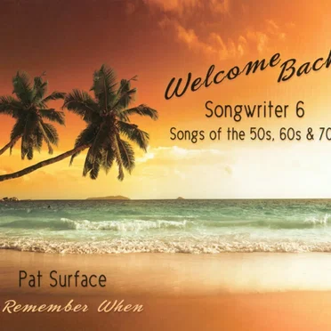 Songwriter 6 - Welcome Back