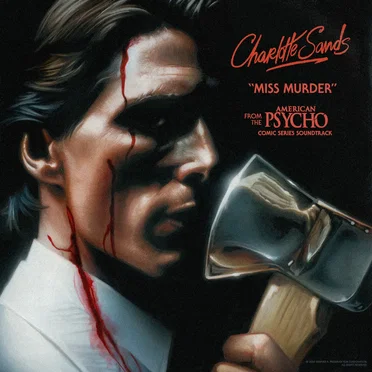 Miss Murder (From the “American Psycho” Comic Series Soundtrack)