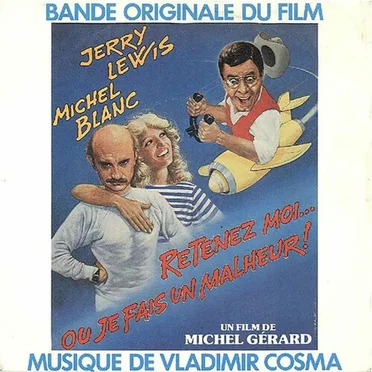 Retenez‐moi… ou je fais un malheur (Bande originale du film)