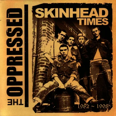 Skinhead Times 1982-1998
