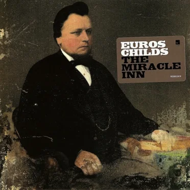 The Miracle Inn by Euros Childs - album cover