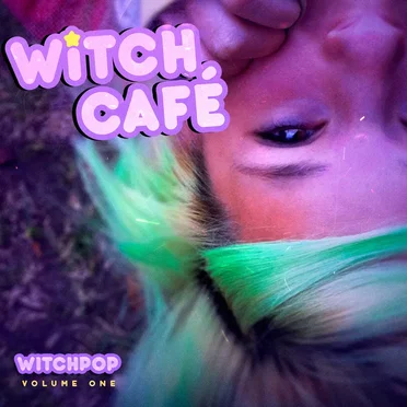 Witchpop Volume One