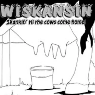 Wiskansin: Skankin’ Til the Cows Come Home! by Various Artists - album cover