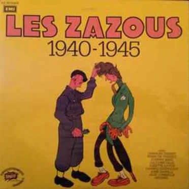 Les Zazous : 1940-1945 by Various Artists - album cover