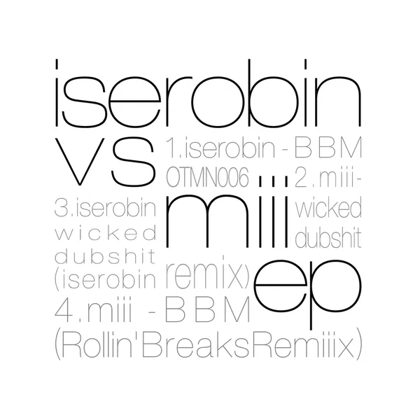 iserobin vs. miii ep
