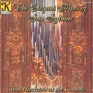 The Elegant Pipes Of San Sylmar