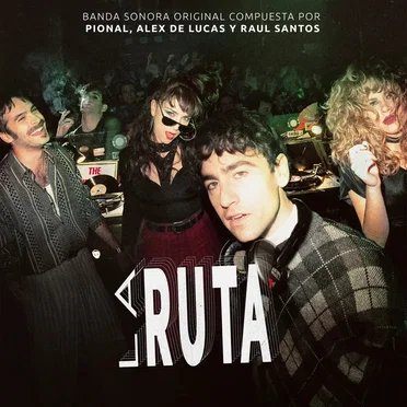 La ruta: Banda sonora original