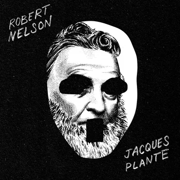Jacques Plante by Robert Nelson - album cover