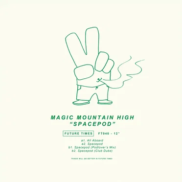 Spacepod by Magic Mountain High - album cover