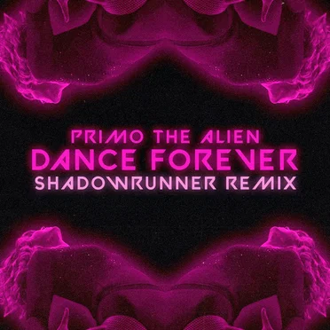 Dance Forever (Shadowrunner remix)