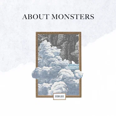 High by About Monsters - album cover