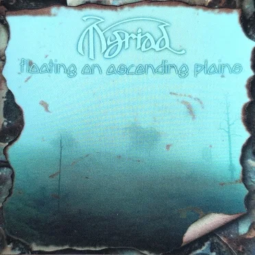 Floating on Ascending Plains by Myriad - album cover