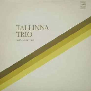 Tallinna Trio by Tallinna Trio - album cover
