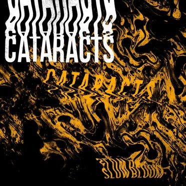 Cataracts by Slow Bloom - album cover