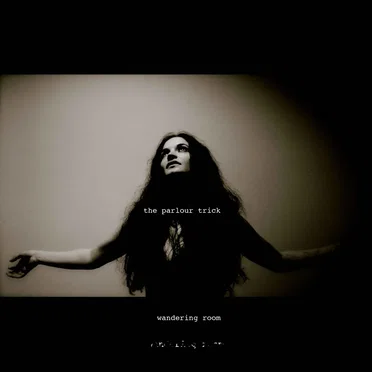 Wandering Room by The Parlour Trick - album cover