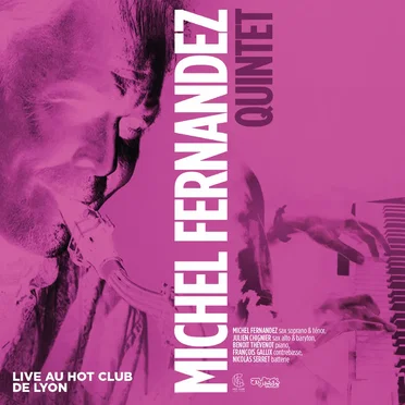Michel Fernandez Quintet