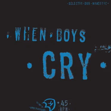 When Boys Cry