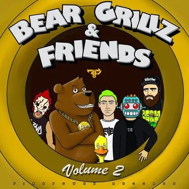 Bear Grillz & Friends, Volume 2