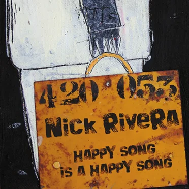 Happy Song Is a Happy Song by Nick Rivera - album cover