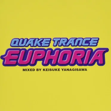 Quake Trance Euphoria by Various Artists - album cover