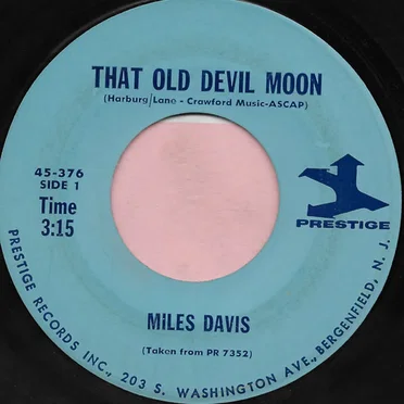 That Old Devil Moon / You Don’t Know What Love Is