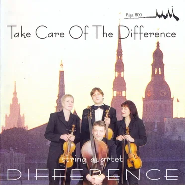 Take Care of the Difference by String Quartet Difference - album cover