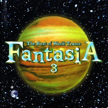 The Best of World Trance: FantasiA 3 by Various Artists - album cover