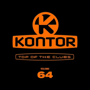 Kontor: Top of the Clubs, Volume 64 by Various Artists - album cover