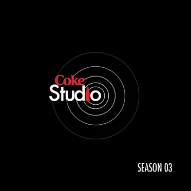 Coke Studio, Season 3 by Various Artists - album cover