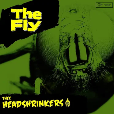 The Fly by Thee Headshrinkers - album cover