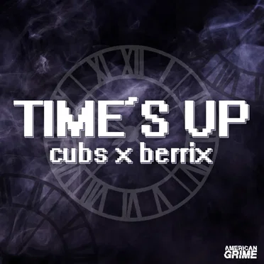 Time’s Up EP