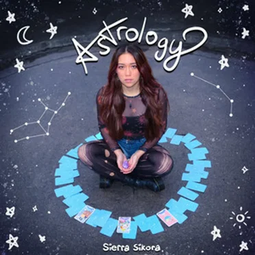 Astrology by Sierra Sikora - album cover