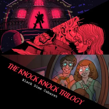 The Knock Knock Trilogy