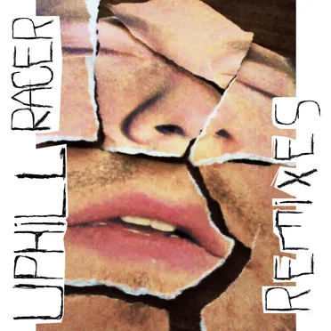 Remixes by Uphill Racer - album cover