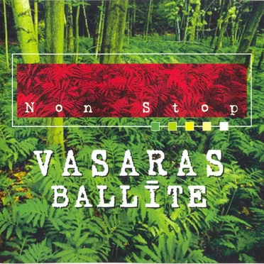 Non Stop vasaras ballīte by Various Artists - album cover
