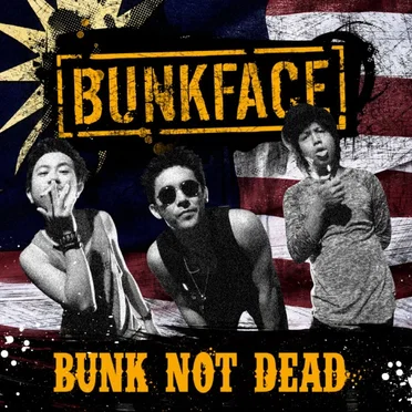 Bunk Not Dead by Bunkface - album cover