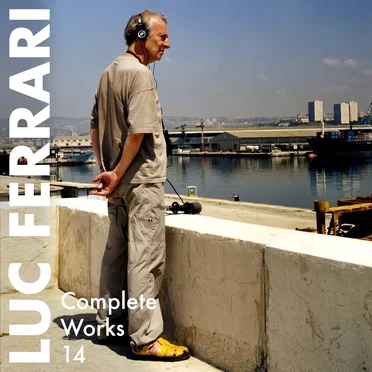 COMPLETE WORKS 14 • Les anecdotiques (2001-02)